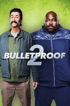 Bulletproof 2 2020